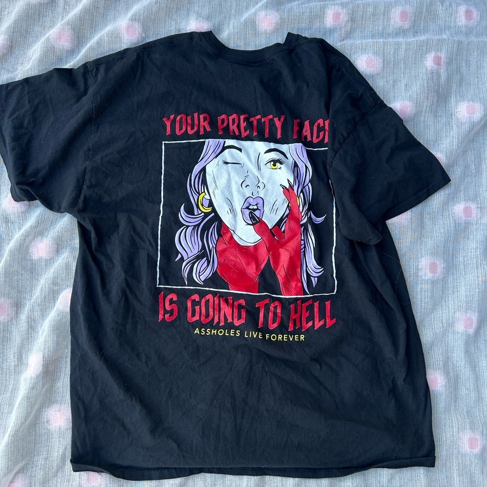 Your Pretty Face is Going to Hell Black T-Shirt